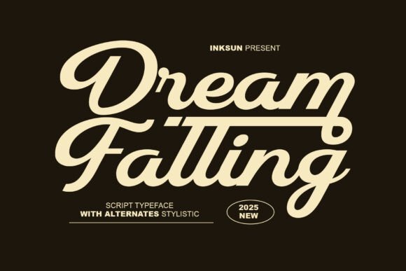 Dream Falling: A Bold Script for Modern Creatives