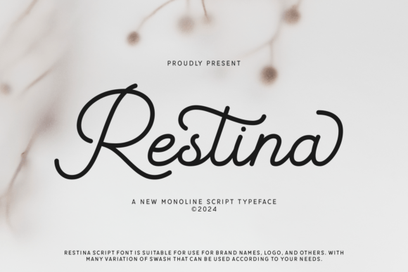 Restina: A Monoline Script for Vintage Branding