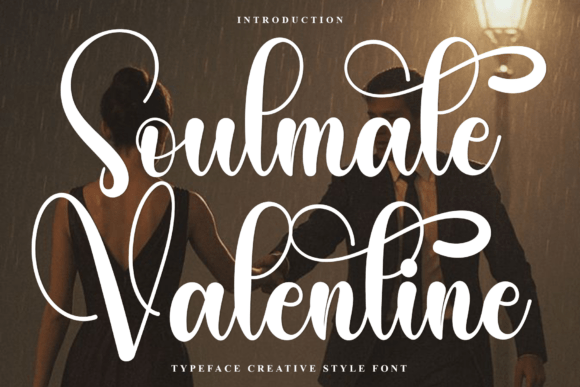 Soulmate Valentine: The Refined Script for High-End Branding