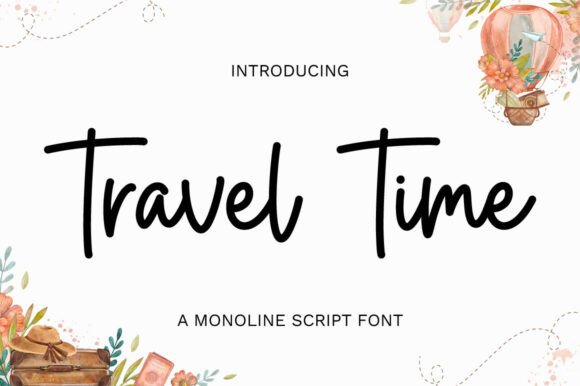 Travel Time: A Font That Captures the Spirit of Adventure